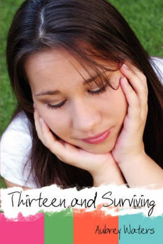 Cover image for Thirteen and Surviving