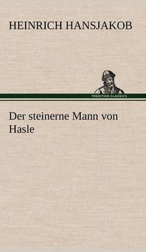 Cover image for Der Steinerne Mann Von Hasle