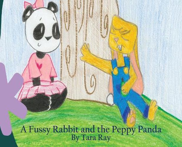 Cover image for A Fussy Rabbit and the Peppy Panda