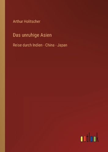 Cover image for Das unruhige Asien