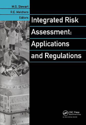 Cover image for Integrated Risk Assessment: Applications and Regulations