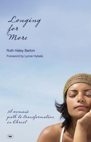 Cover image for Longing for more: A Woman'S Path To Transformation In Christ