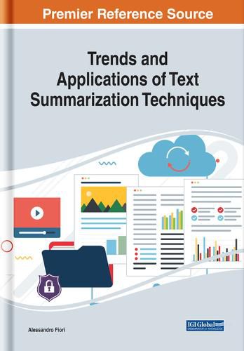 Cover image for Trends and Applications of Text Summarization Techniques