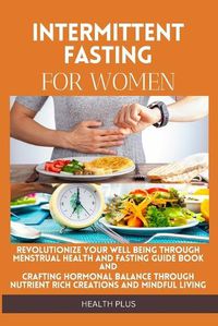 Cover image for Intermittent Fasting for Women