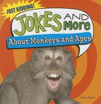 Cover image for Jokes and More about Monkeys and Apes