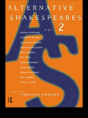 Cover image for Alternative Shakespeares: Volume 2