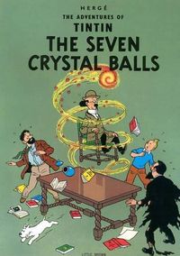 Cover image for The Adventures of Tintin: The Seven Crystal Balls