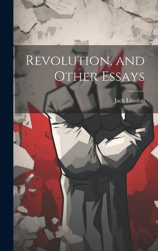 Cover image for Revolution, and Other Essays