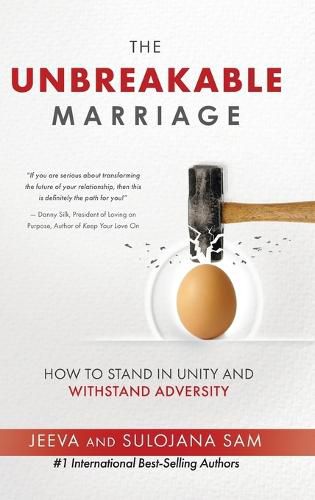 Cover image for The Unbreakable Marriage: How to stand in unity and withstand adversity