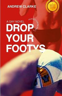 Cover image for Drop Your Footys