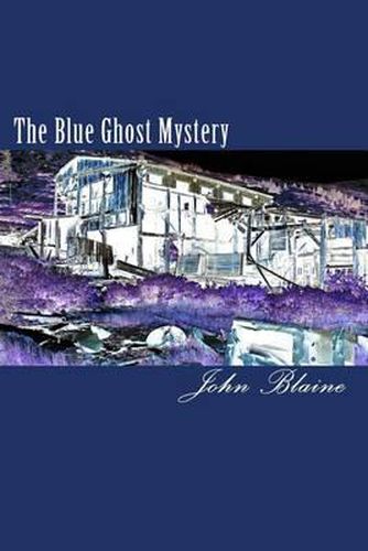 Cover image for The Blue Ghost Mystery