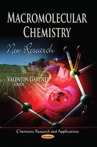 Cover image for Macromolecular Chemistry: New Research