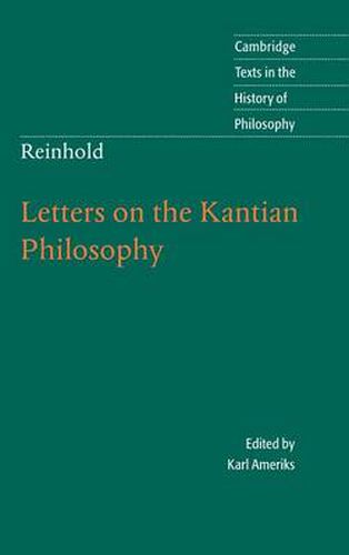 Reinhold: Letters on the Kantian Philosophy