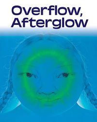 Cover image for Overflow, Afterglow