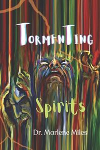 Cover image for Tormenting Spirits