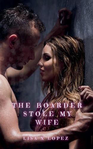 Cover image for The Boarder Stole my Wife