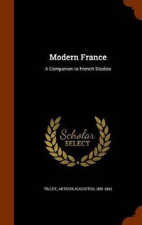 Cover image for Modern France: A Companion to French Studies