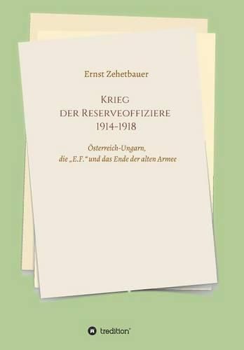 Krieg der Reserveoffiziere 1914-1918