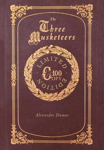 Cover image for The Three Musketeers (100 Copy Limited Edition)