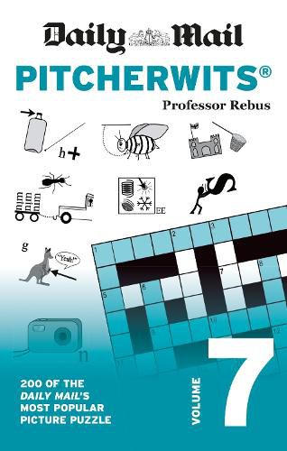 Cover image for Daily Mail Pitcherwits Volume 7: 200 of the Daily Mail's most popular picture puzzles