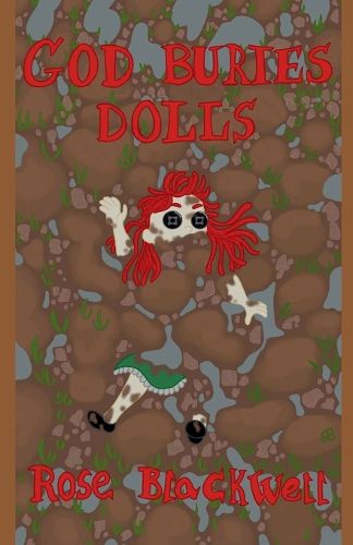 Cover image for God Buries Dolls