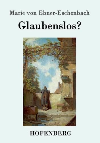 Cover image for Glaubenslos?