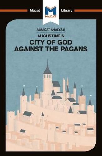 Cover image for An Analysis of St. Augustine's The City of God Against the Pagans