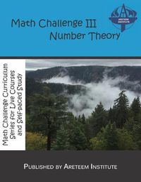 Cover image for Math Challenge III Number Theory