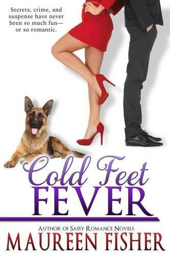 Cover image for Cold Feet Fever: (A Romantic Mystery)