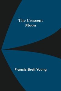 Cover image for The Crescent Moon