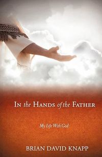 Cover image for In the Hands of the Father
