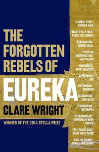 Cover image for The Forgotten Rebels of Eureka