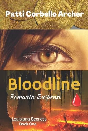 Cover image for Bloodline (Louisiana Secrets Series