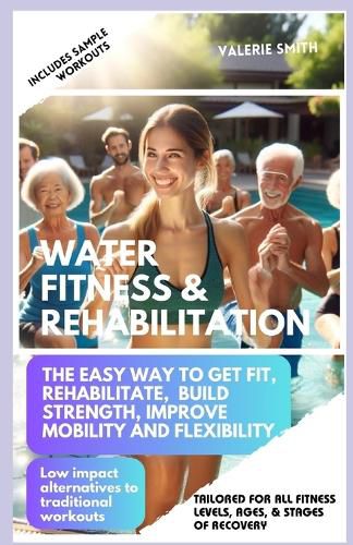 Water Fitness & Rehabilitation