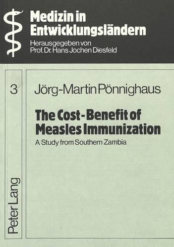 Cover image for Cost-Benefit of Measles Immunization: A Study from Southern Zambia