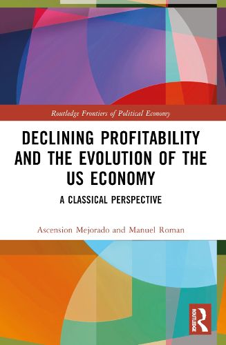 Cover image for Declining Profitability and the Evolution of the US Economy