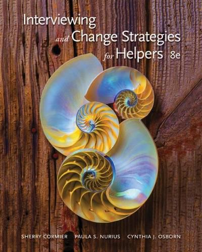 Cover image for Interviewing and Change Strategies for Helpers