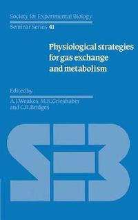 Cover image for Physiological Strategies for Gas Exchange and Metabolism