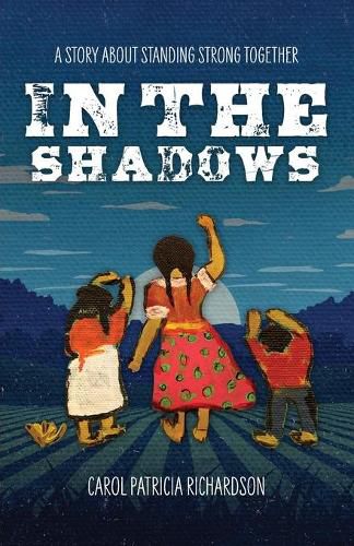 Cover image for In the Shadows: A Story About Standing Strong Together