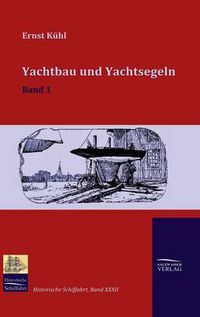 Cover image for Yachtbau und Yachtsegeln