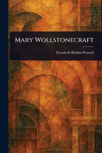 Cover image for Mary Wollstonecraft