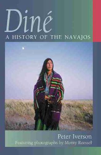 Cover image for Dine: A History of the Navajos