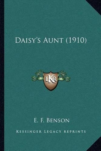 Cover image for Daisy's Aunt (1910)