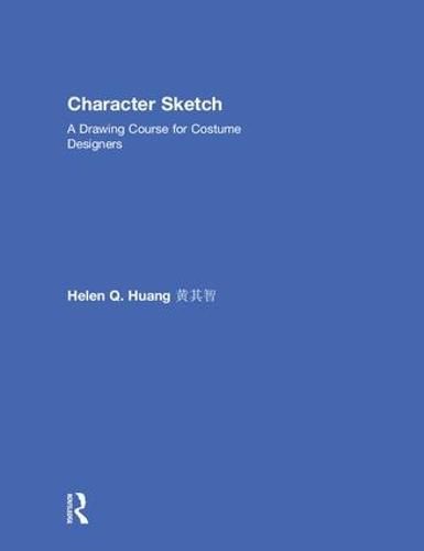 Cover image for Character Sketch: A Drawing Course for Costume Designers