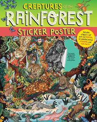 Cover image for Creatures of the Rainforest Sticker Poster