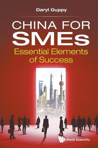 Cover image for China For Smes: Essential Elements Of Success