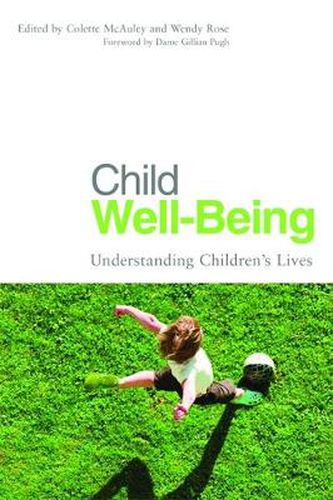 Child Well-being: Understanding Children's Lives