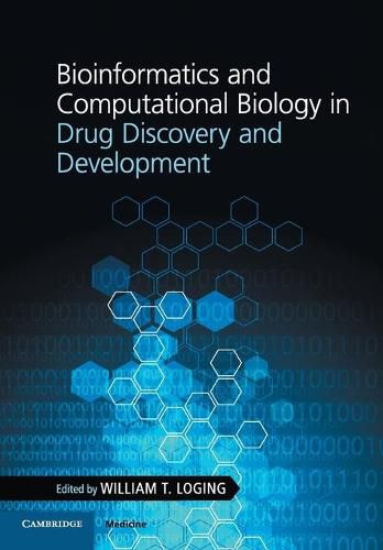 Cover image for Bioinformatics and Computational Biology in Drug Discovery and Development