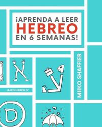 Cover image for !Aprenda a Leer Hebreo en 6 Semanas!