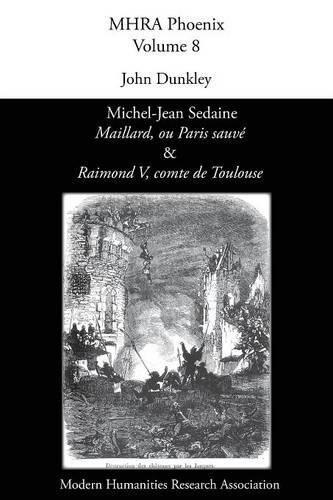 Michel-Jean Sedaine, 'Maillard, ou Paris sauve' & 'Raimond V, comte de Toulouse